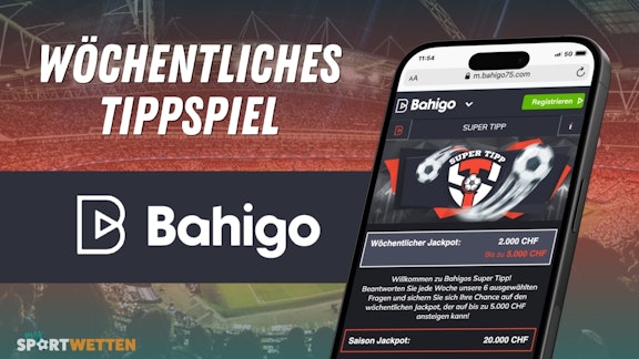 Bahigo Schweiz Super Tipp