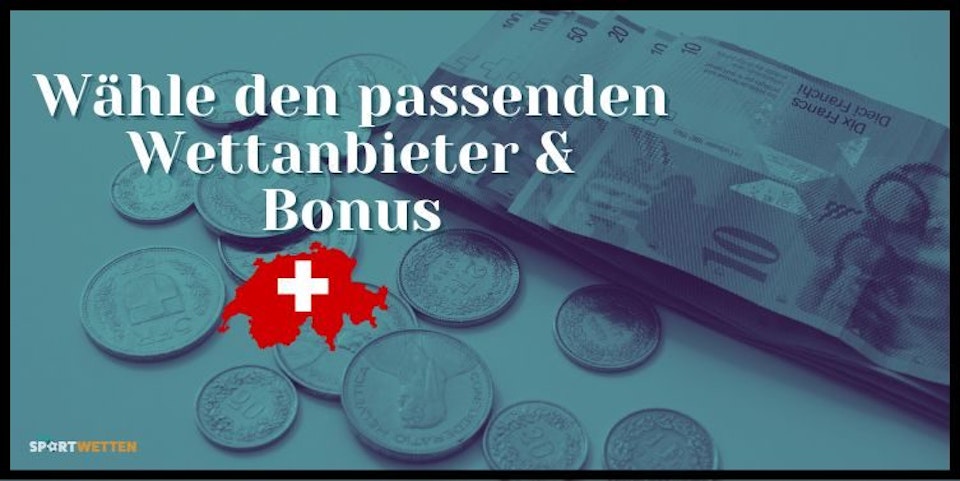 Wähle den passenden Wettanbieter & Bonus