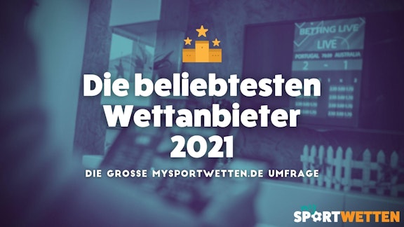Beliebteste Wettanbieter 2021
