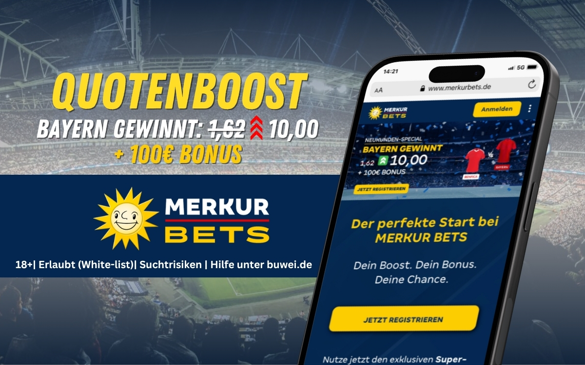 Merkur Bets: Quotenboost auf Sieg Bayern und 100€ Bonus