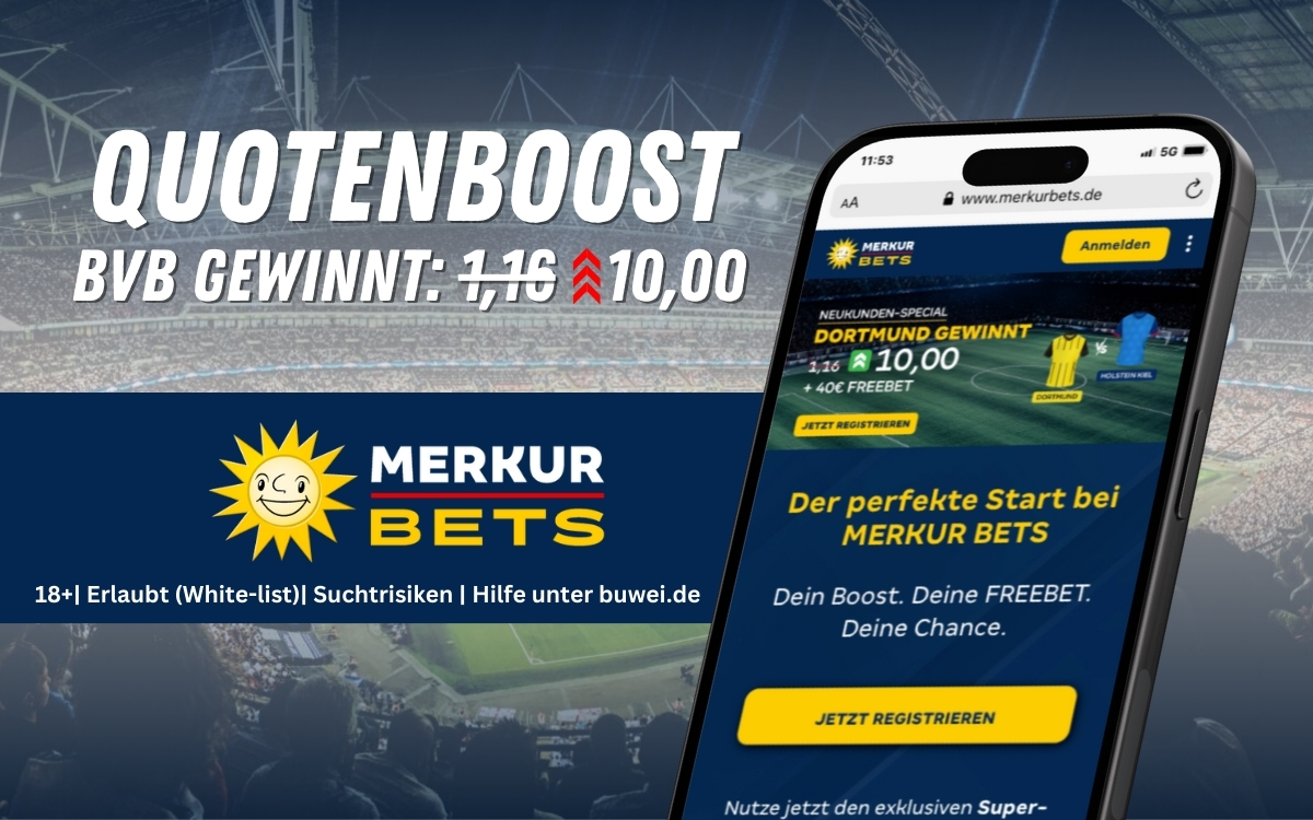 Merkur Bets: Quotenboost auf Sieg Dortmund und 40€ Freiwette