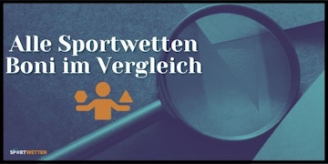 Sportwetten Bonus Angebote im Vergleich
