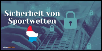 Sportwetten Sicherheit Luxemburg