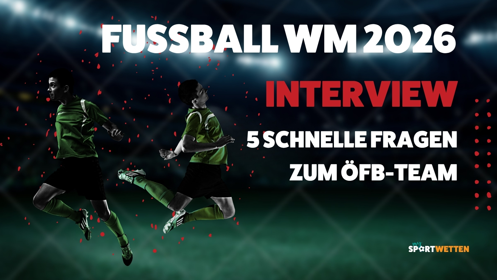 WM 2026 Oesterreich 5 Schnelle Fragen