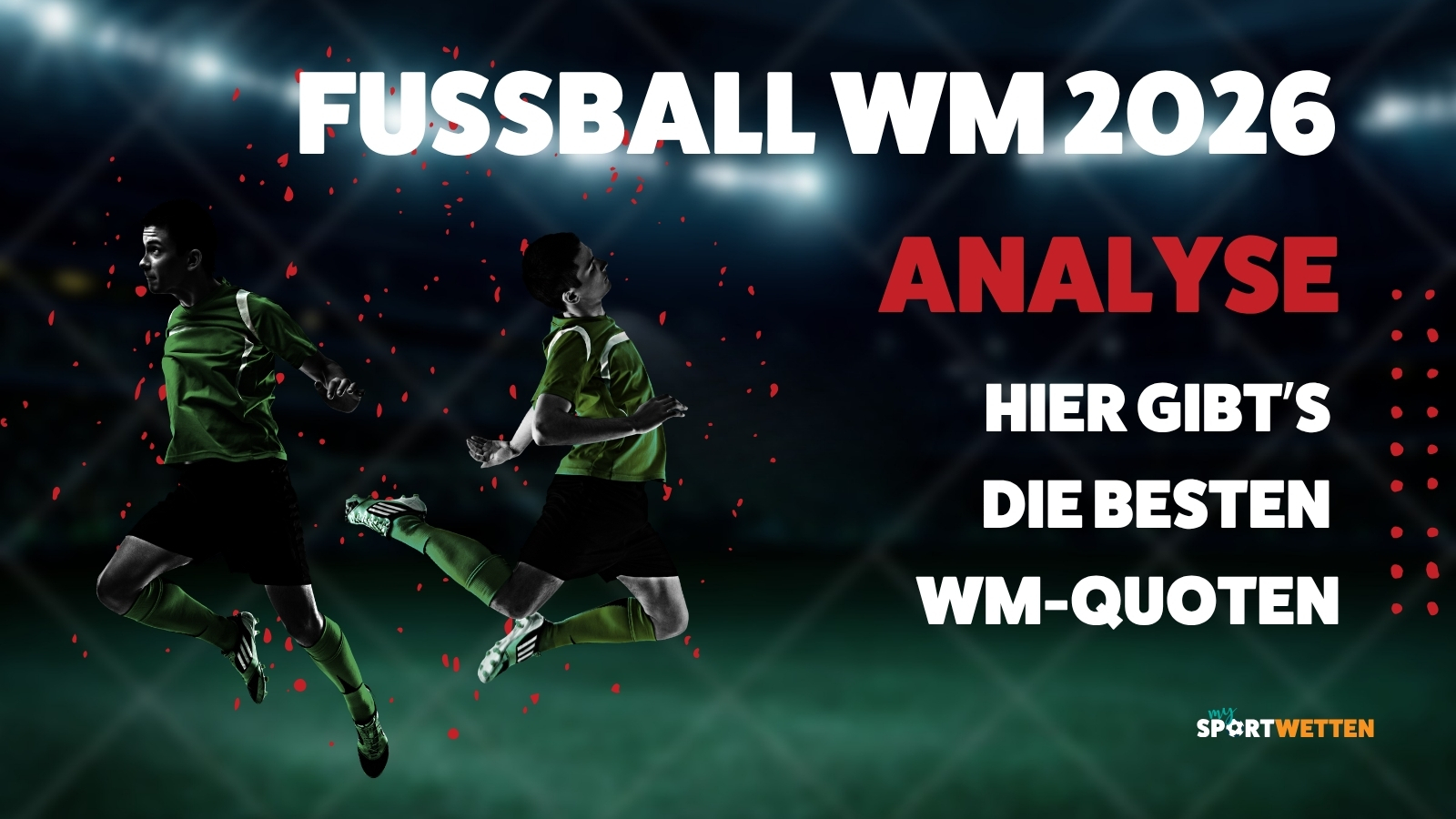WM 2026 Quoten Vergleich