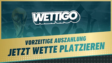 Wettigo Vorzeitige Auszahlung WM 2026