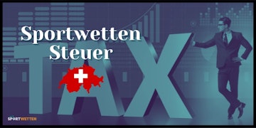 Wettsteuer Schweiz